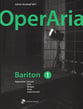 OperAria Baritone, Vol. 1: Lyric Vocal Solo & Collections sheet music cover